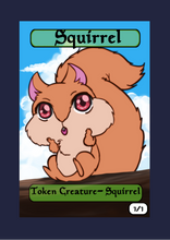 Load image into Gallery viewer, Squirrel 1/1 Token
