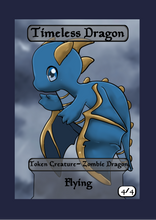 Load image into Gallery viewer, Timeless Dragon 4/4 w/ Flying Token