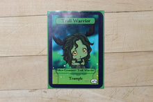 Load image into Gallery viewer, Troll Warrior 4/4 w/ Trample Token