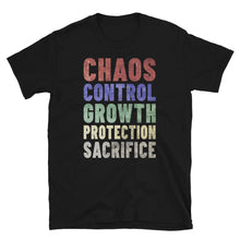 Load image into Gallery viewer, Chaos Control Growth Protection Sacrifice Shirt