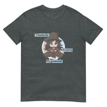 Load image into Gallery viewer, Tasha Tee With Quote