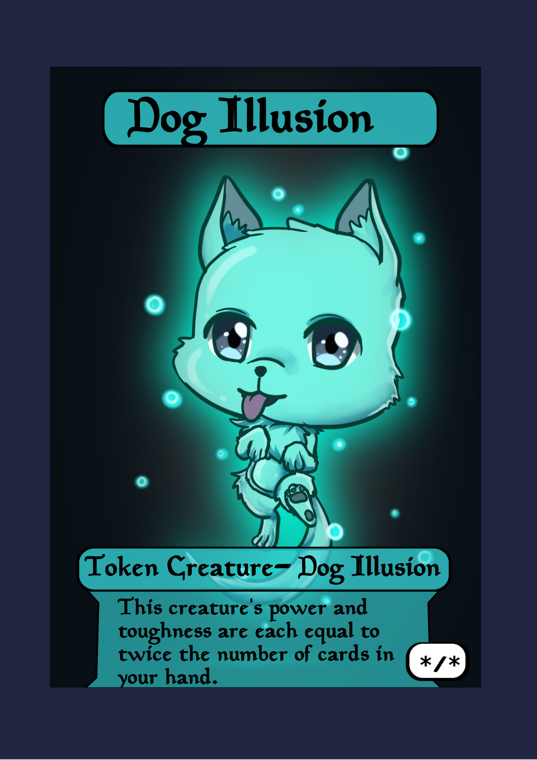 Dog Illusion */* Token