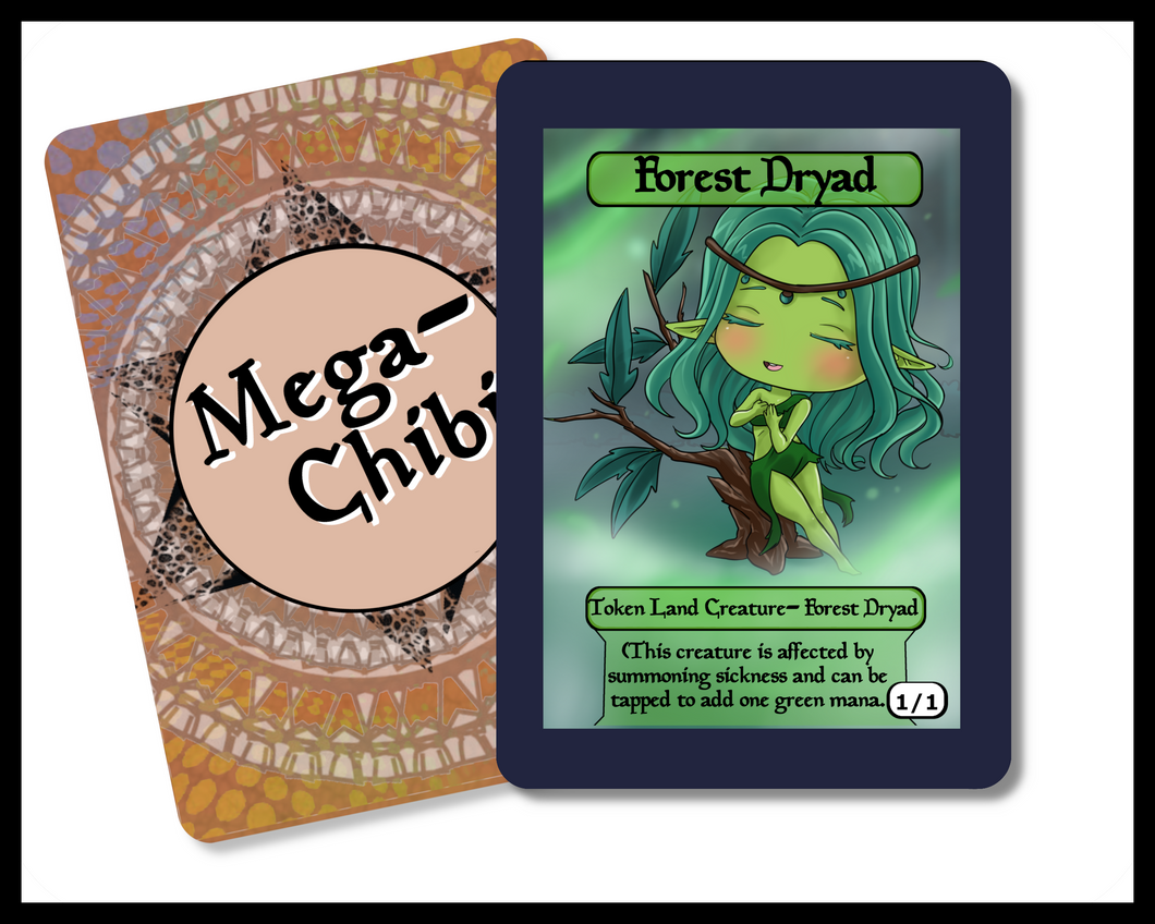 Forest Dryad 1-1 ability Creature Token