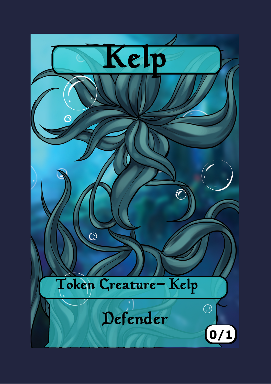 Kelp 0/1 w/ Defender Token