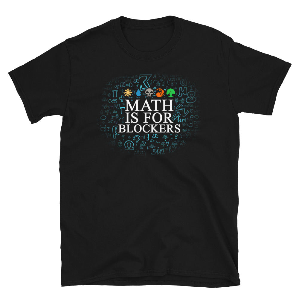 Math is for blockers Shirt