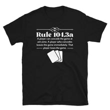 Load image into Gallery viewer, Rule 104.3a Shirt
