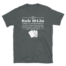 Load image into Gallery viewer, Rule 104.3a Shirt
